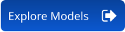 Explore Models