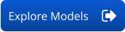 Explore Models