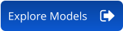 Explore Models